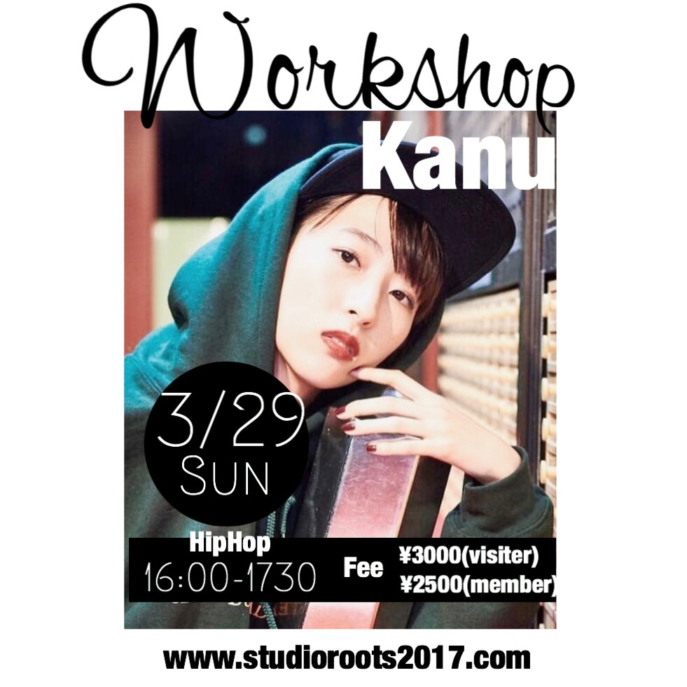 Kanu workshop Vol.3がStudio Roots にて開催決定